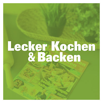 Lecker Kochen und Backen